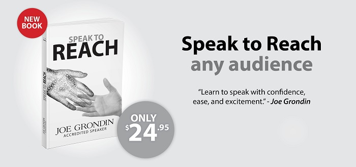 Joe Grondin - SPEAK TO REACH [book]